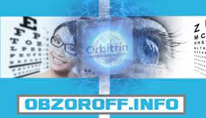 Orbitrin для улучшения зрения: состав капсул, инструкция, цена
